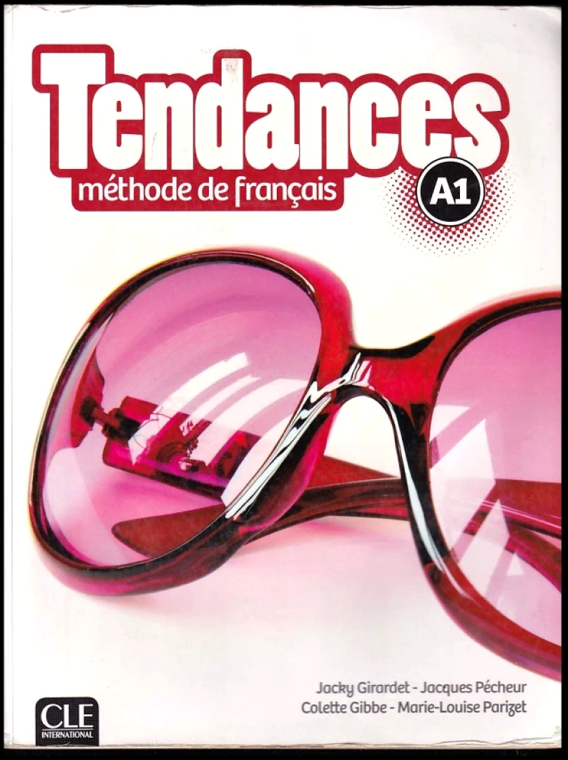 Levně Tendances A1 méthode de francais (Jacky Girardet, 2016)