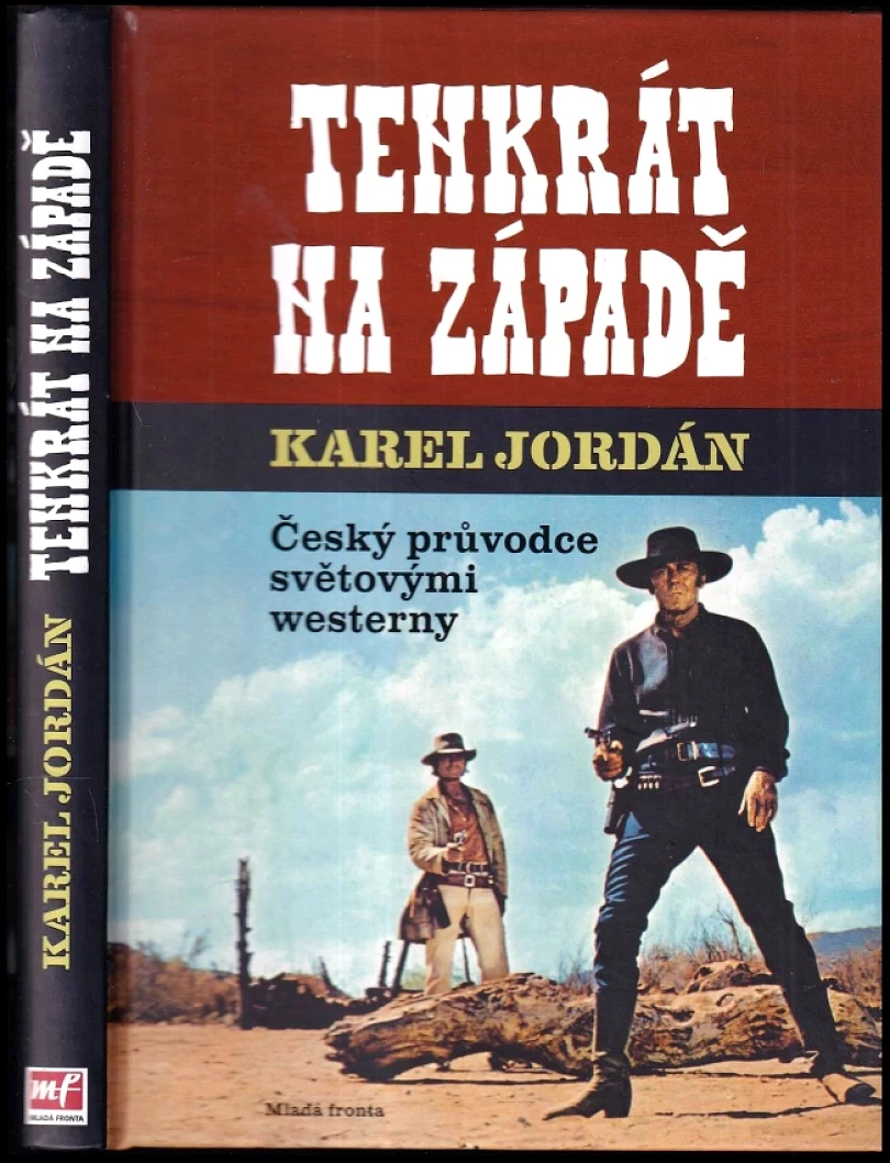 Levně Tenkrát na Západě (Karel Jordan, 2011)