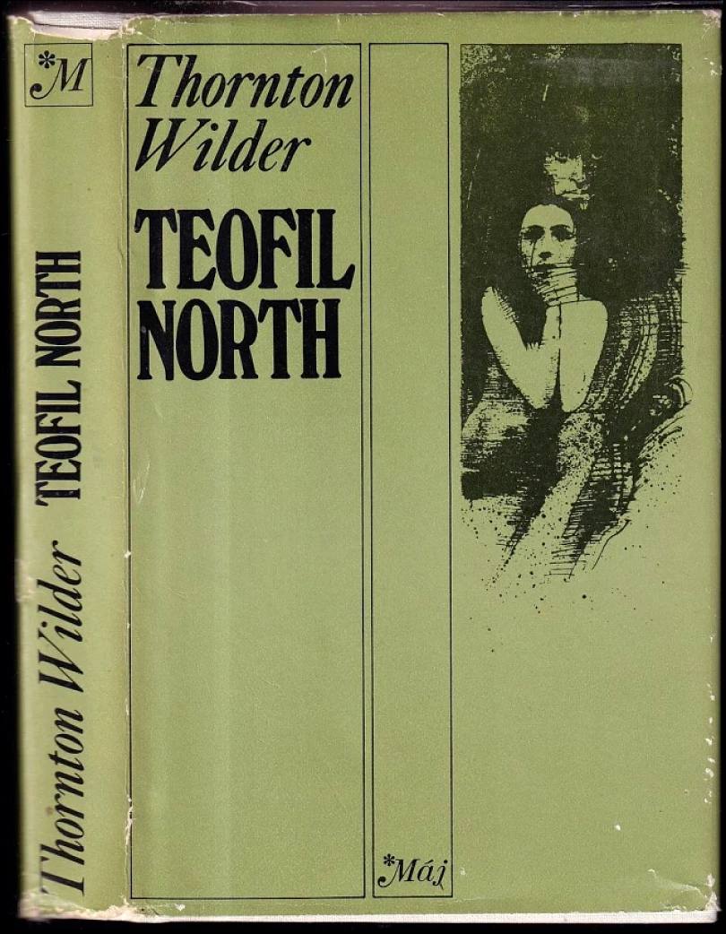Levně Teofil North (Thornton Wilder, 1977)
