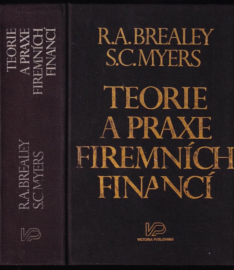 Teorie a praxe firemních financí (Richard A Brealey, 1992)