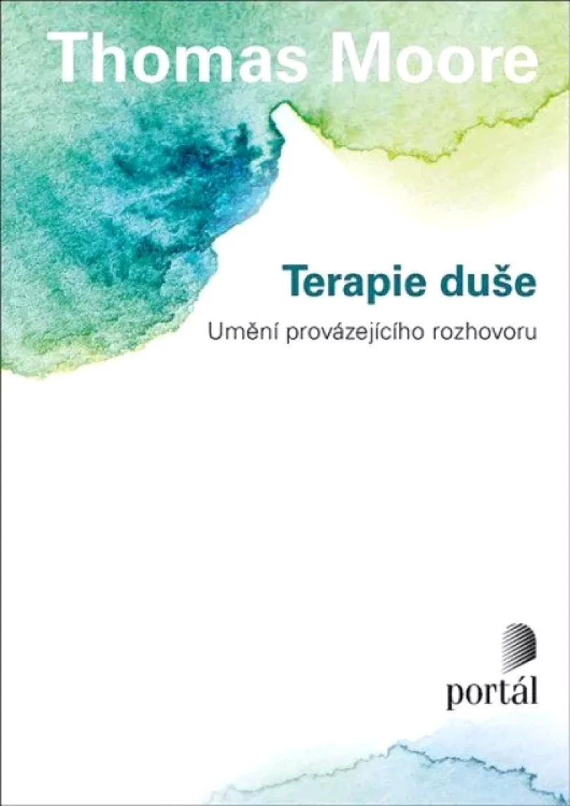 Terapie duše (Thomas Moore, 2022)