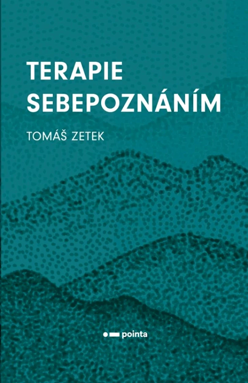 Terapie sebepoznáním (Tomáš Zetek, 2021)