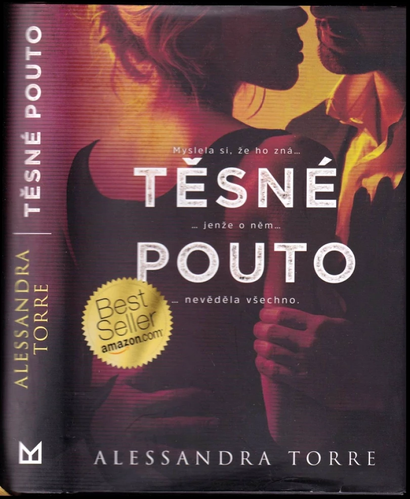 Levně Těsné pouto (Alessandra R. Torre, 2024)