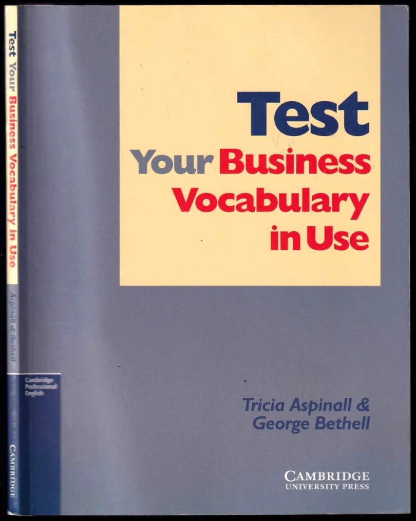 Test your business vocabulary in use (Patricia Aspinall, 2003)