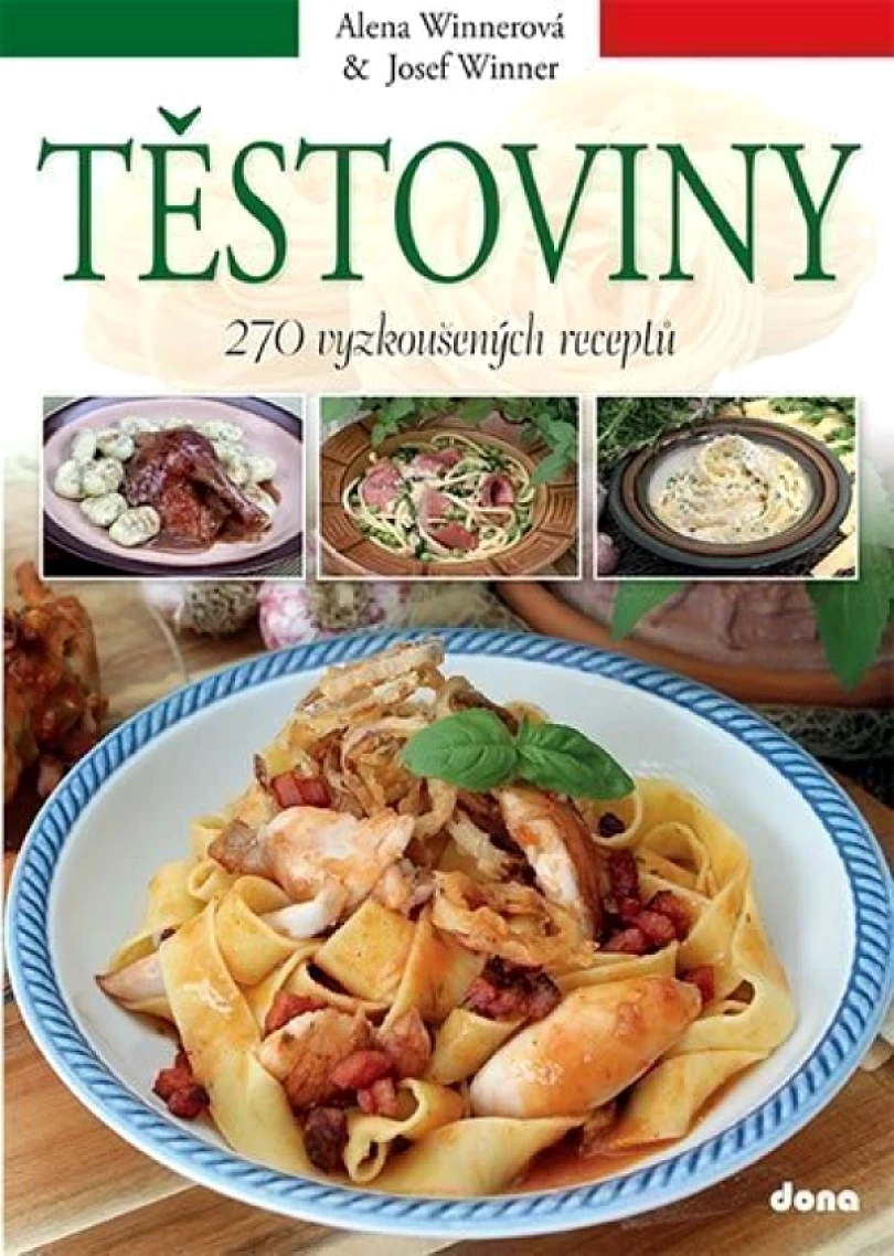 Levně Těstoviny (Alena Winnerová, 2017)