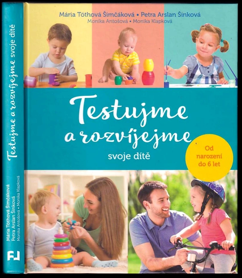 Testujme a rozvíjejme svoje dítě (Šimčáková, 2017)