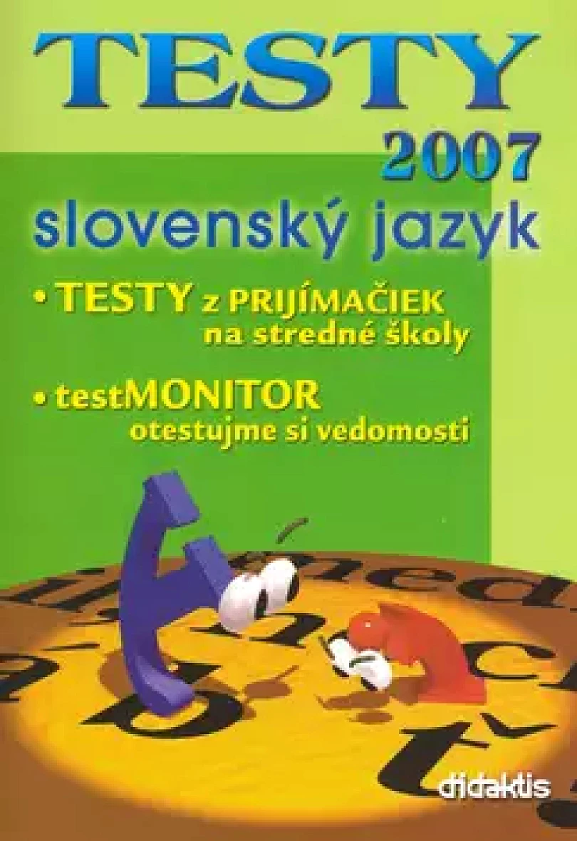 Levně Testy 2007 - Slovenský jazyk (, 2006)