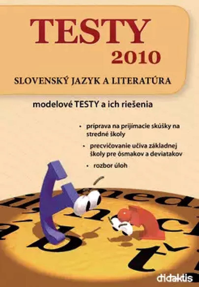 Levně Testy 2010 - slovenský jazyk a literatúra (, 2010)