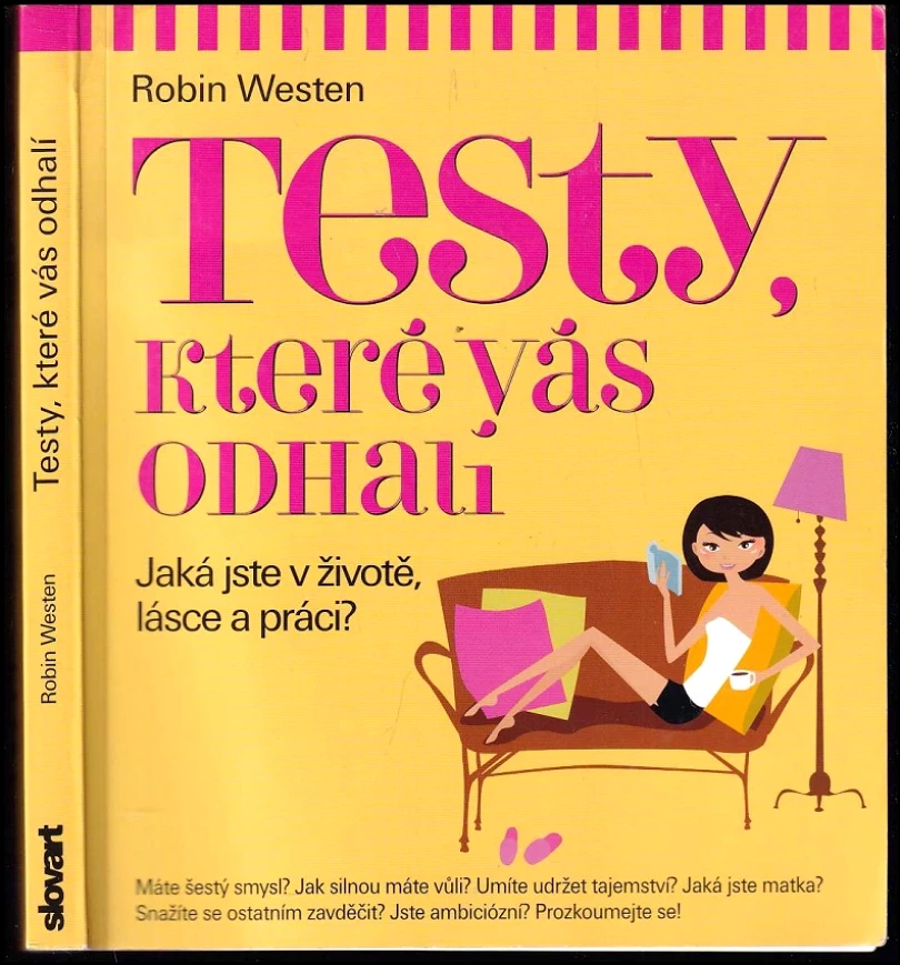 Testy, které vás odhalí (Robin Westen, 2012)