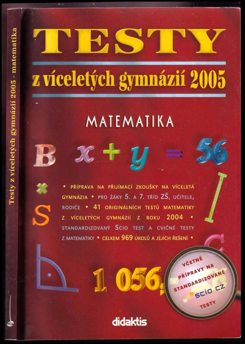 Testy z víceletých gymnázií (Kateřina Dvořáková, 2004)
