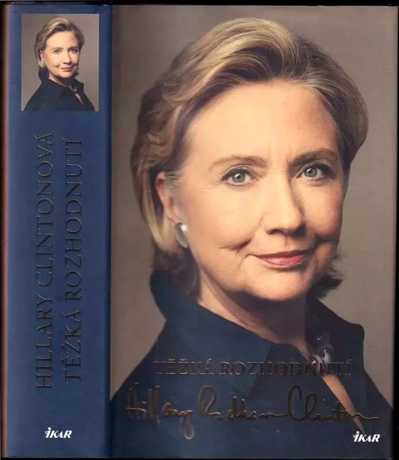 Těžká rozhodnutí (Hillary Rodham Clinton, 2015)