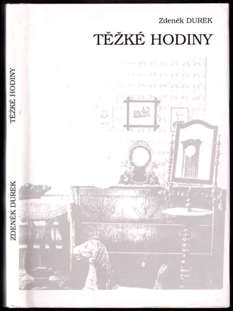 Těžké hodiny (Zdeněk Durek, 1994)