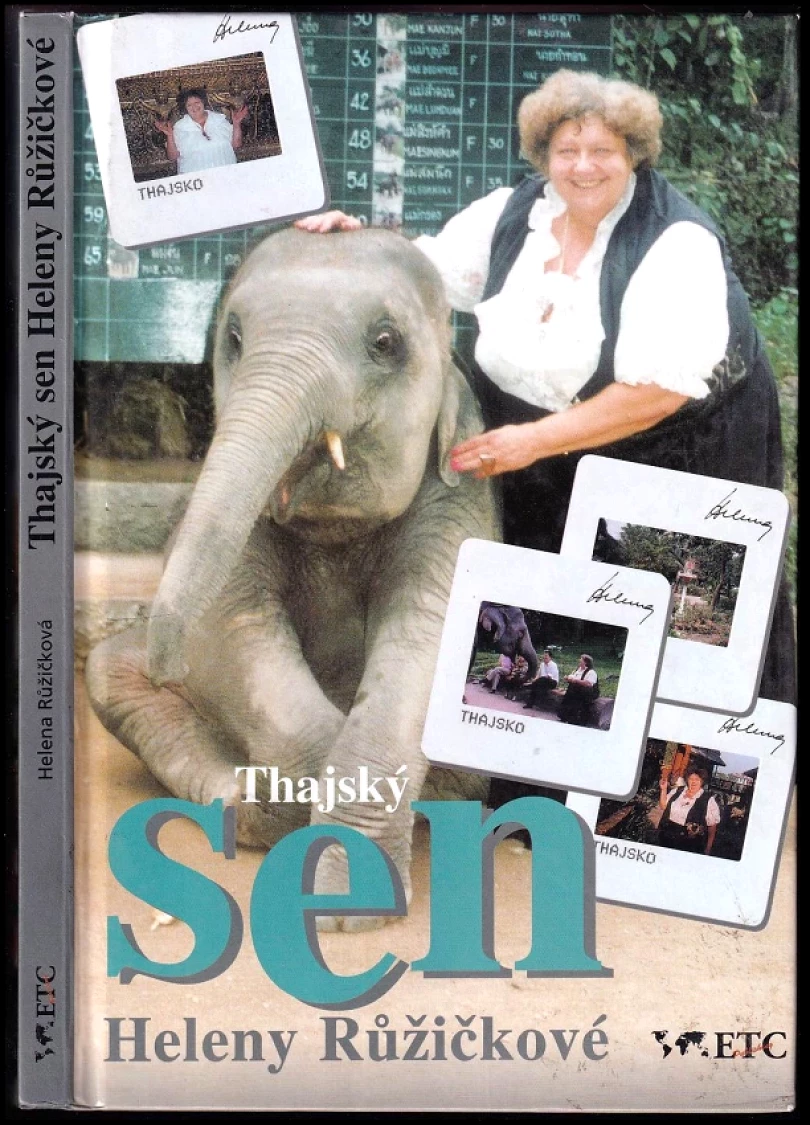Levně Thajský sen Heleny Růžičkové (Helena Růžičková, 1996)