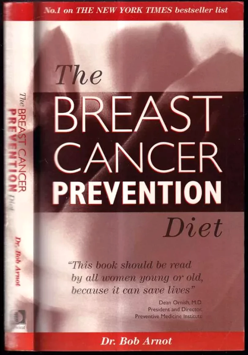 The Breast Cancer Prevention Diet (Robert Page Arnot, 1999)