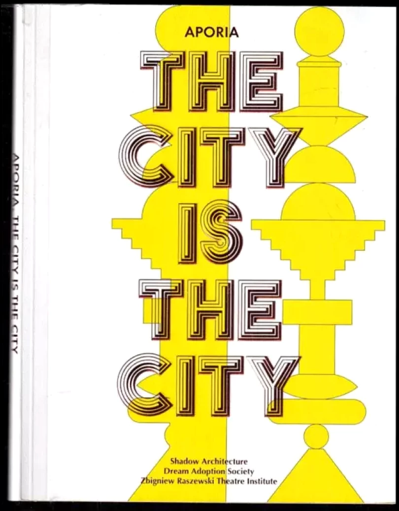 Levně The City Is The City (Aleksandra Wasilkowska, 2019)