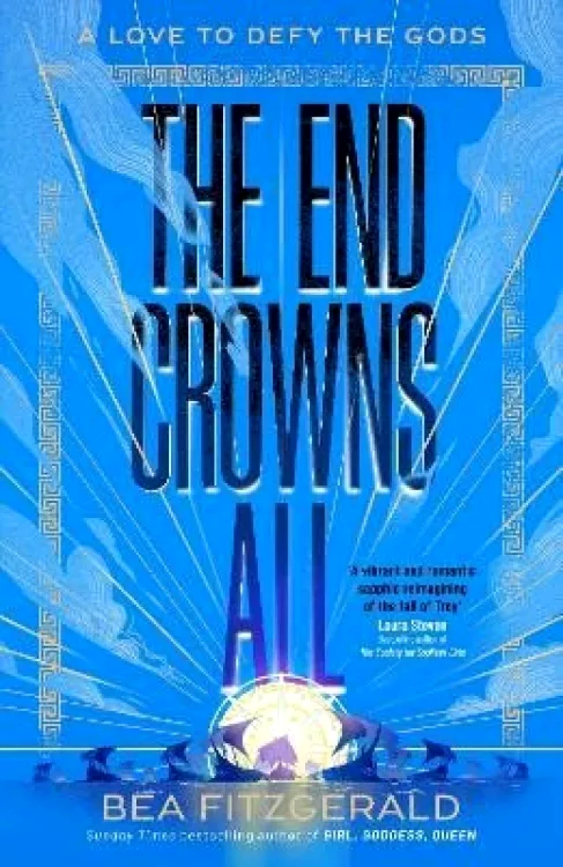 Levně The End Crowns All (Bea Fitzgerald, 2024)