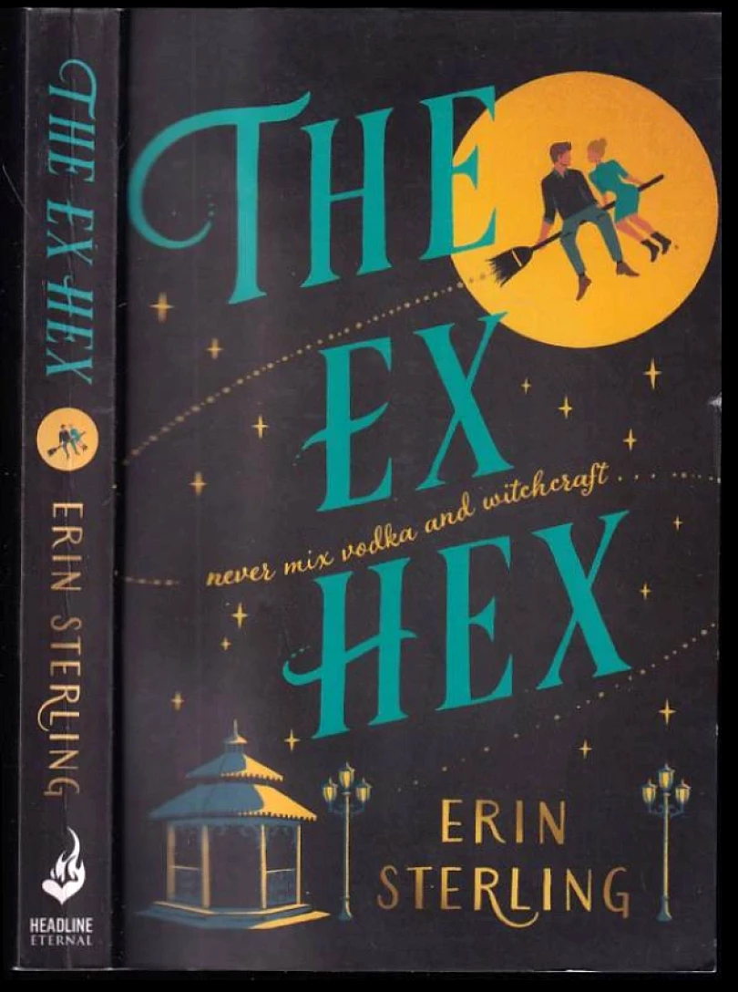 Levně The Ex Hex (Erin Sterling, 2021)