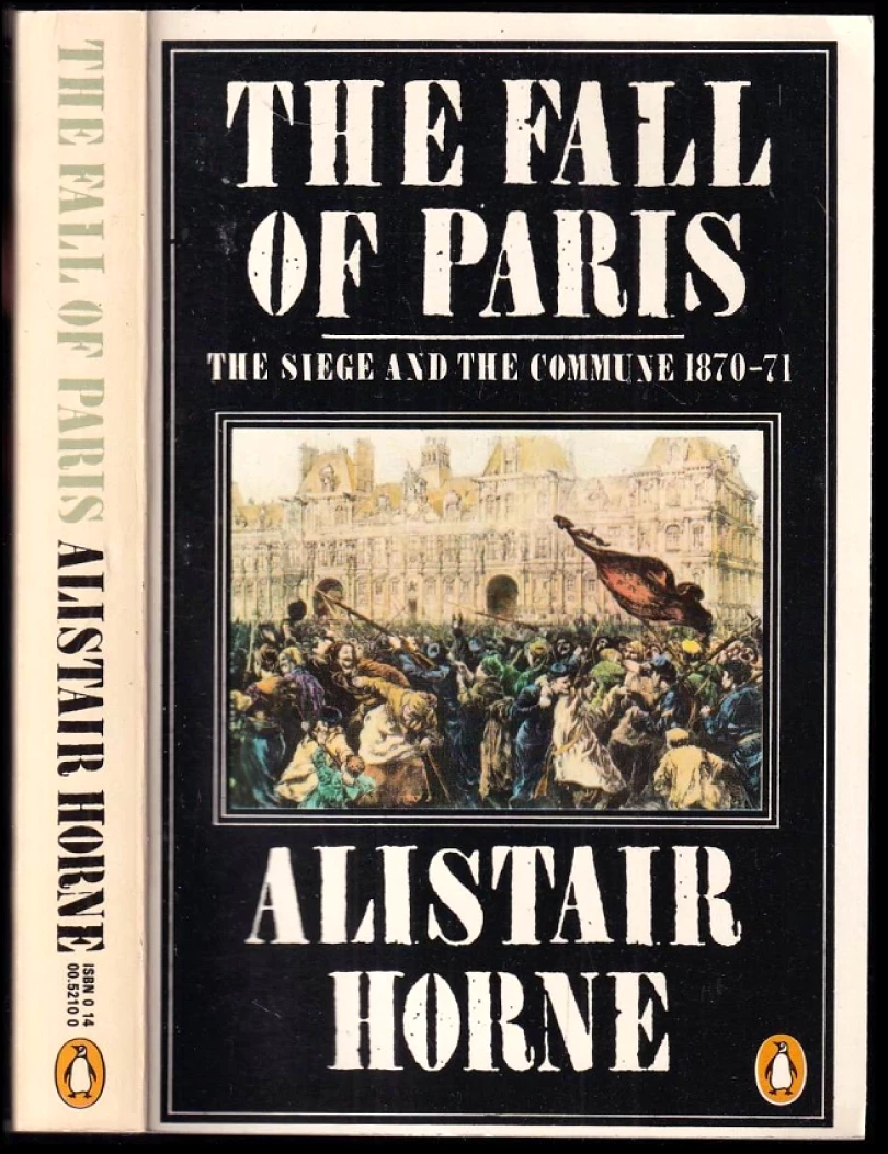 Levně The Fall of Paris (Alistair Horne, 1965)