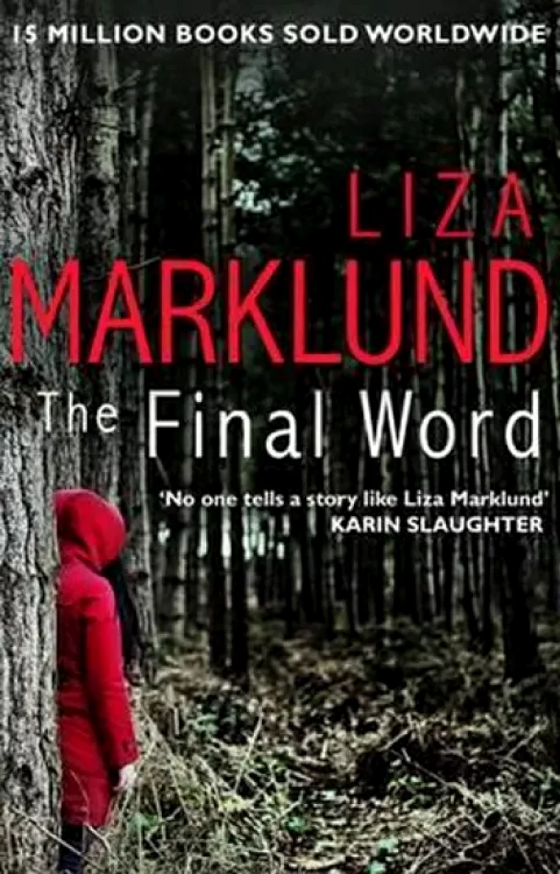Levně The Final Word (Liza Marklund, 2016)