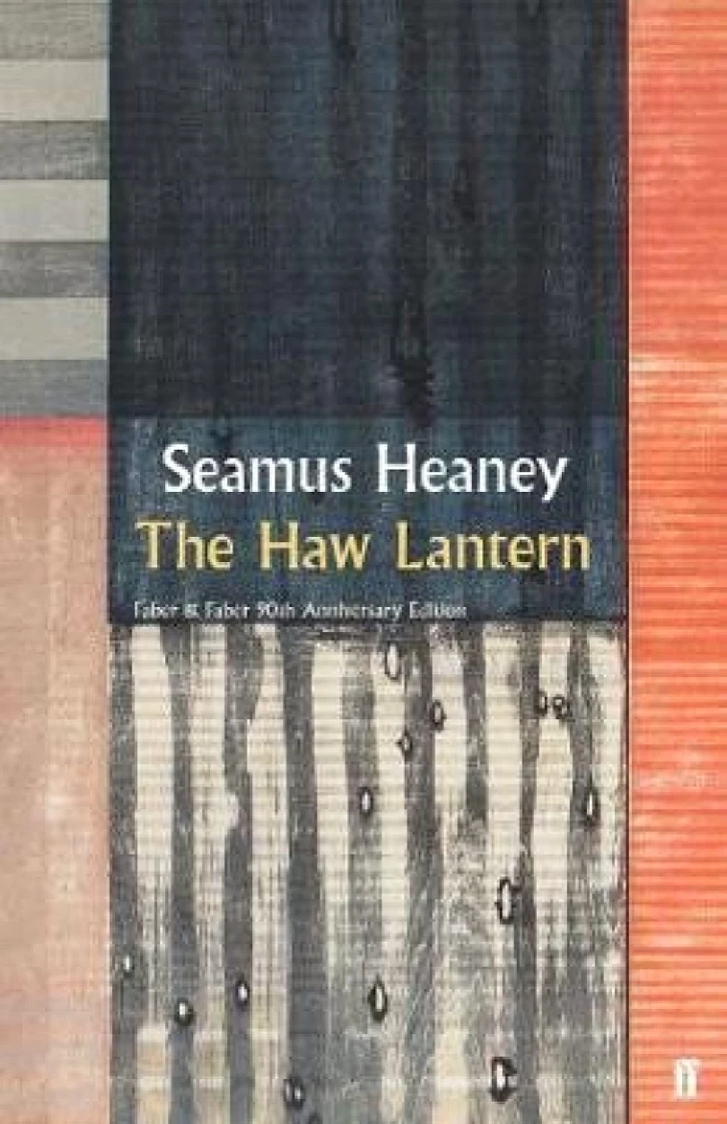 The Haw Lantern (Seamus Heaney, 2019)