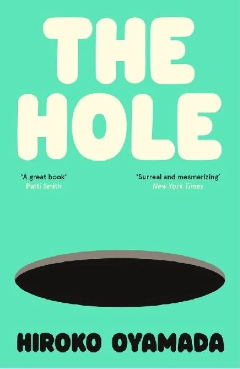 Levně The Hole (Hiroko Oyamada, 2024)