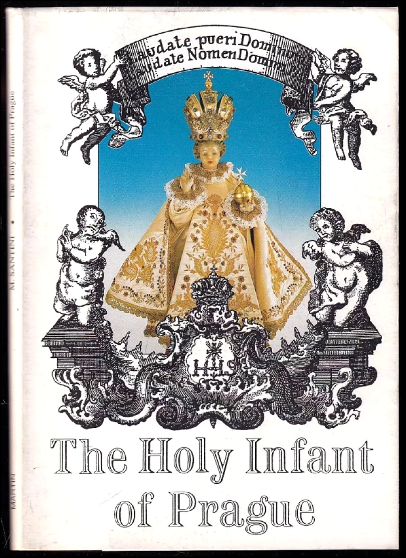 Levně The Holy Infant of Prague (M Santini, 1995)