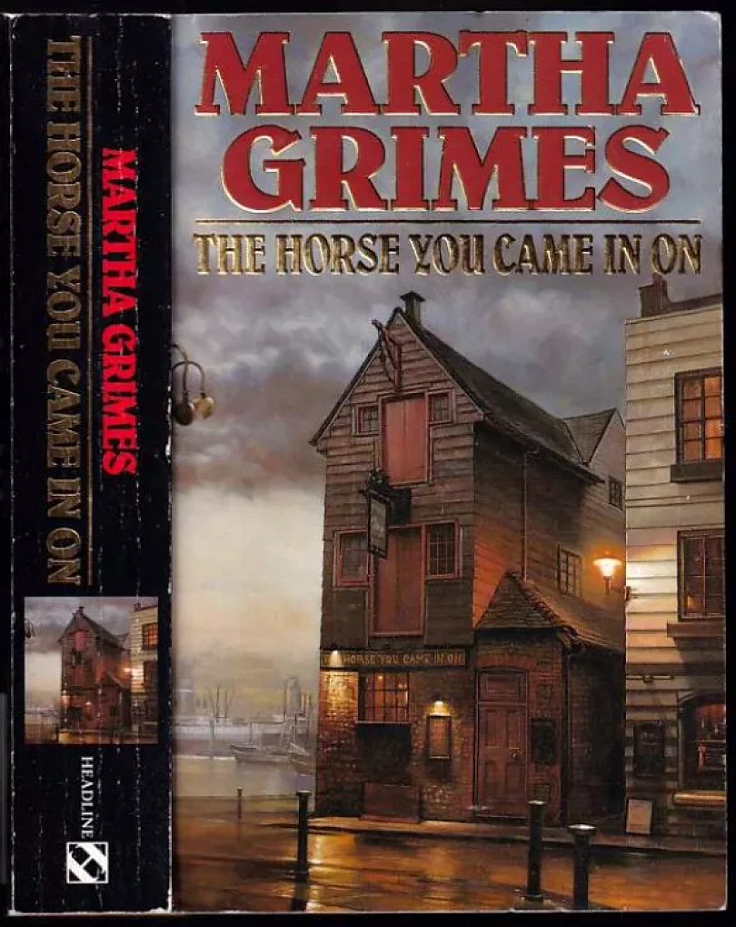 Levně The Horse You Came in on (Martha Grimes, 1994)