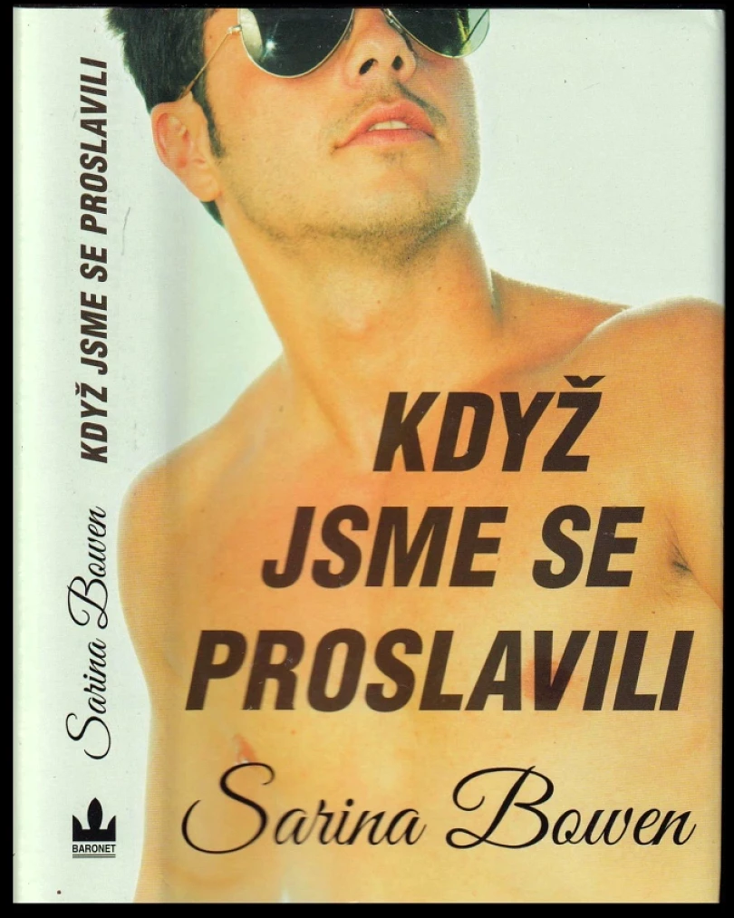Levně The ivy years (Sarina Bowen, 2022)