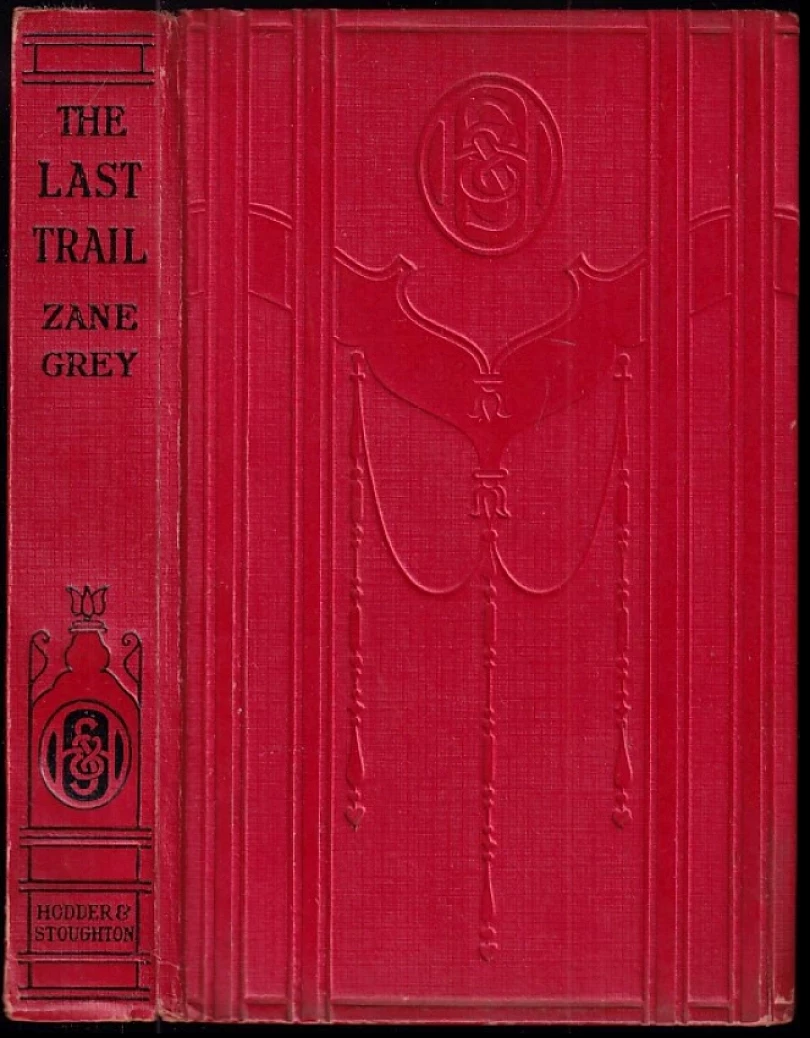 Levně The Last Trail (Zane Grey, )
