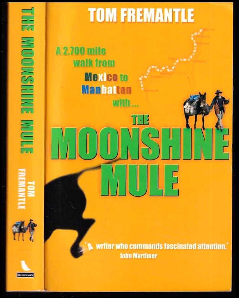 Levně The Moonshine Mule (Tom Fremantle, 2003)