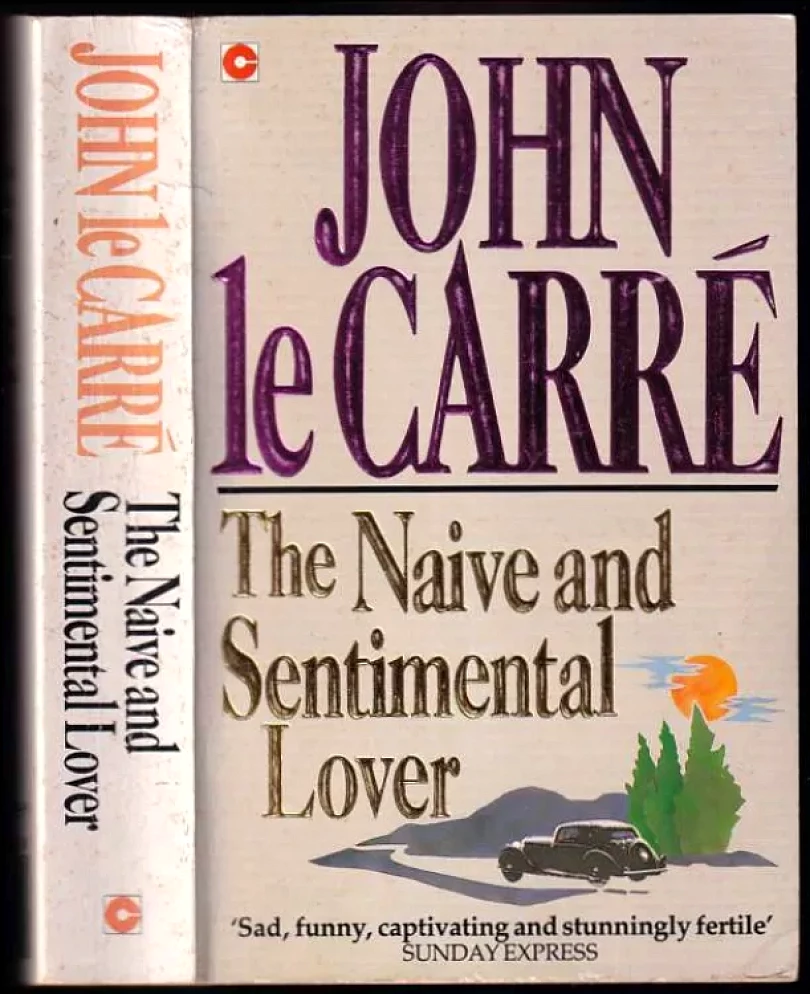 The Naive and Sentimental Lover (John Le Carré, 1990)