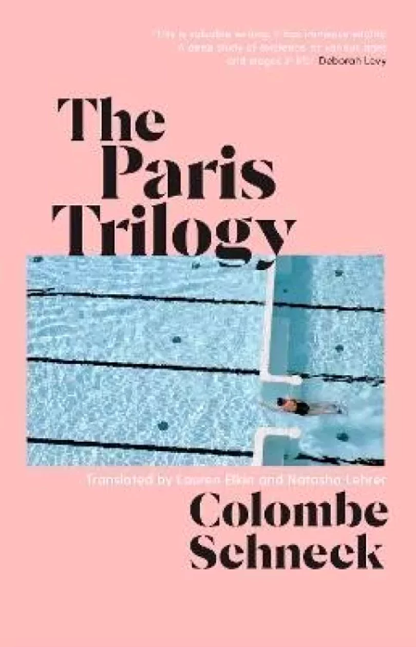 The Paris Trilogy: A Life in Three Stories (Colombe Schneck, 2024)