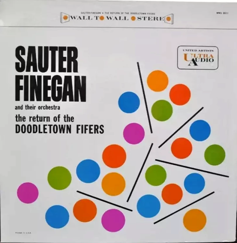 Levně The Return Of The Doodletown Fifers (Sauter Finegan Orchestra, 1960)