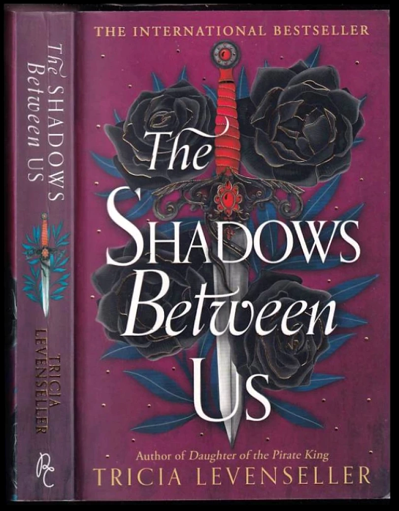 The Shadows Between Us (Tricia Levenseller, 2023)