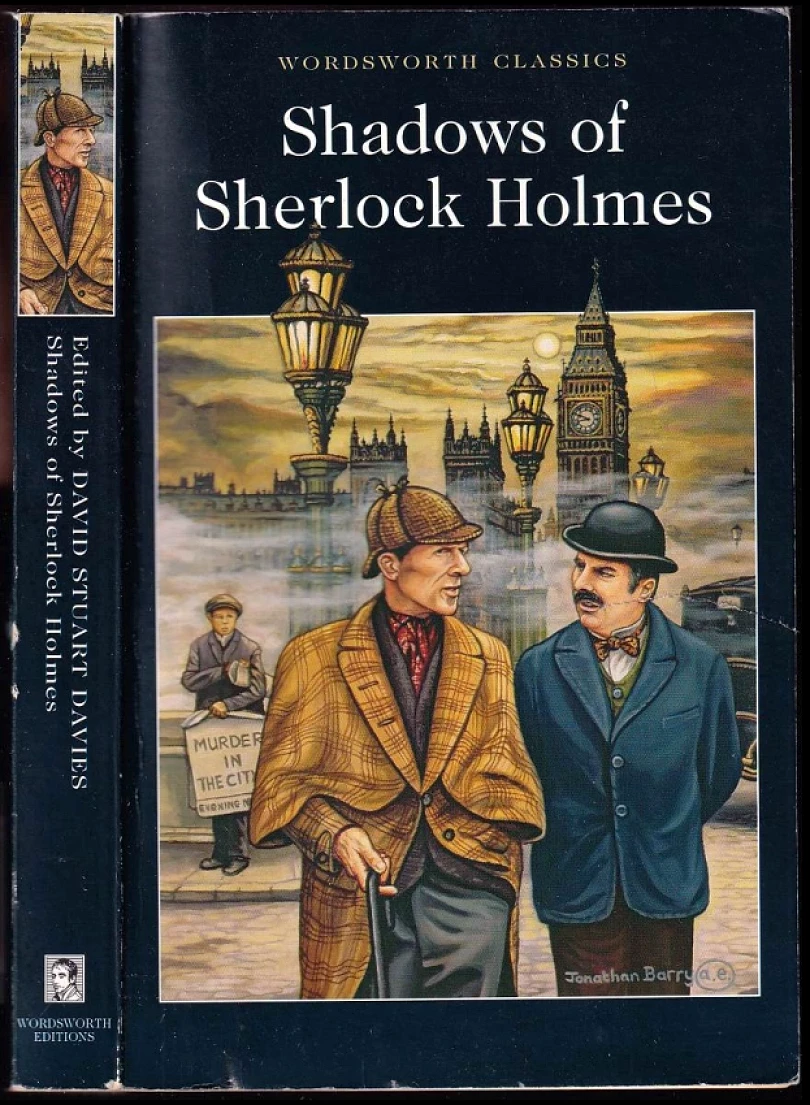 The Shadows of Sherlock Holmes (David Stuart Davies, 1998)
