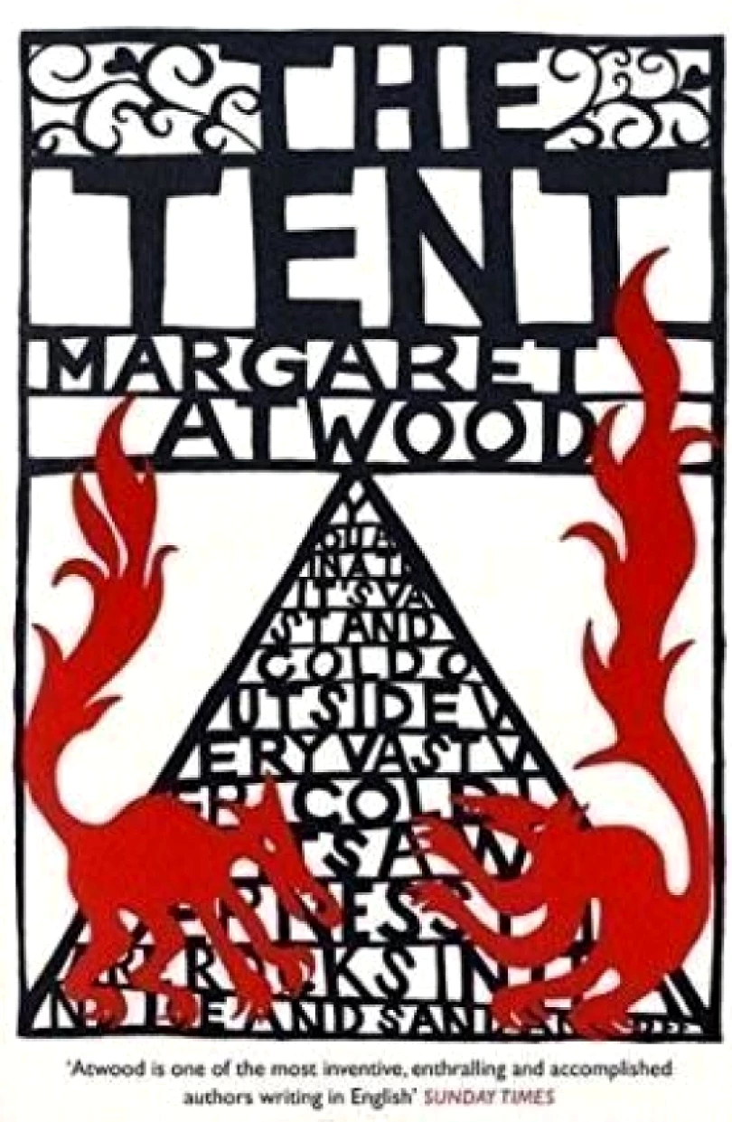 The Tent (Margaret Atwoodová, 2007)