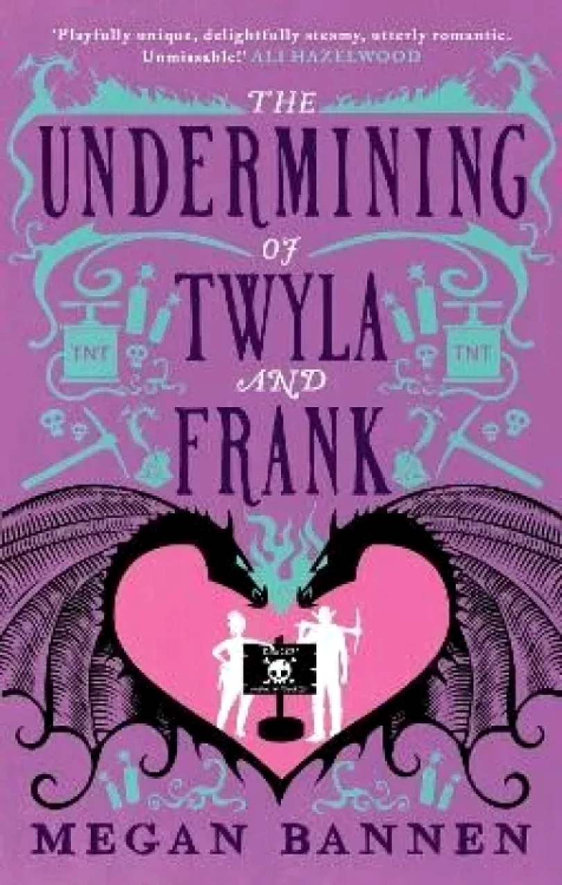 Levně The Undermining of Twyla and Frank (Megan Bannen, 2024)