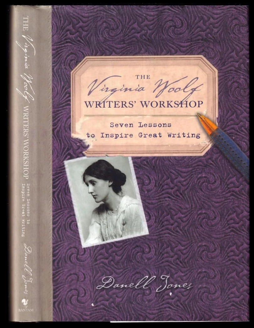 The Virginia Woolf Writers' Workshop (Danell Jones, 2007)