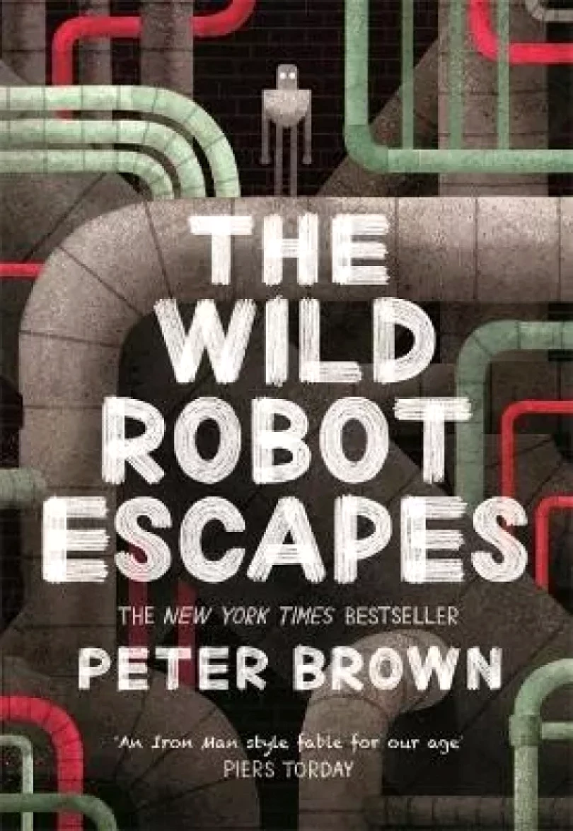 Levně The Wild Robot Escapes (The Wild Robot 2) (Peter Brown, 2018)