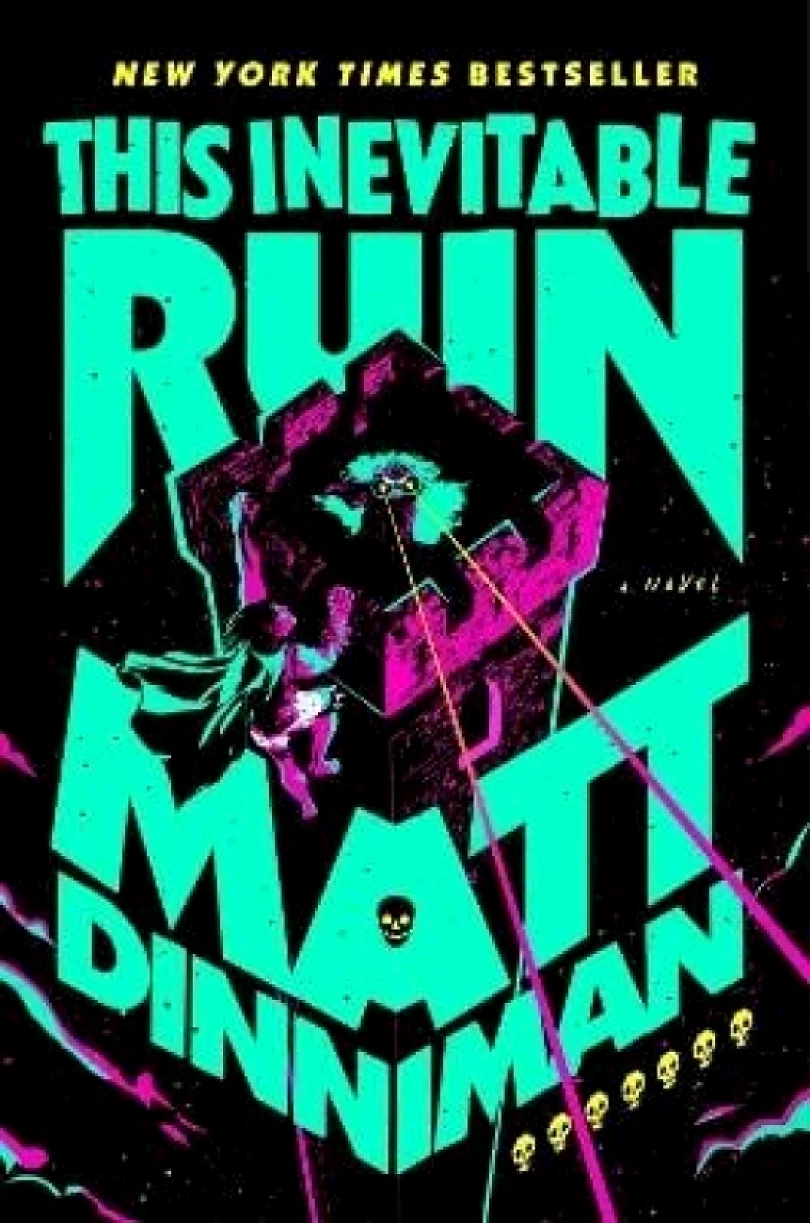 Levně This Inevitable Ruin (Matt Dinniman, 2025)