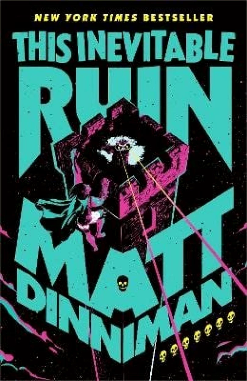 Levně This Inevitable Ruin (Matt Dinniman, 2026)
