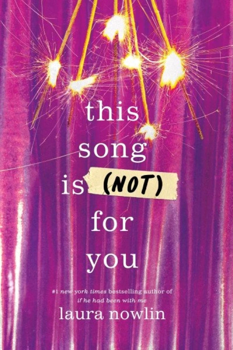 This Song Is (Not) For You (Laura Nowlin, 2025)