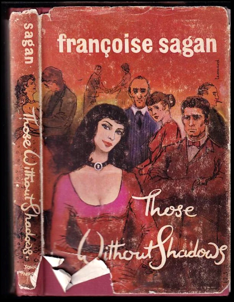 Levně Those Without Shadows (Françoise Sagan, 1957)