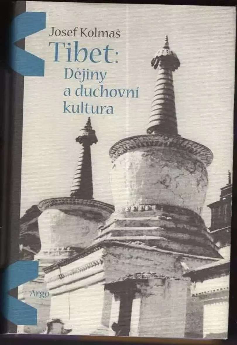 Levně Tibet: dějiny a duchovní kultura (Josef Kolmaš, 2004)