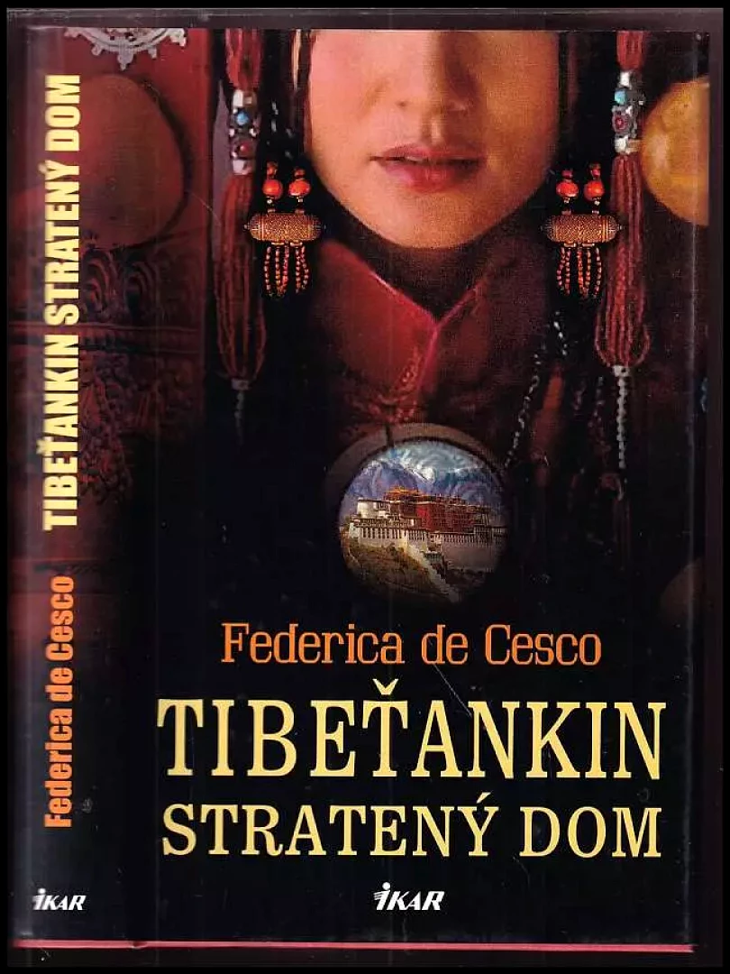 Levně Tibeťankin stratený dom (Federica De Cesco, 2011)