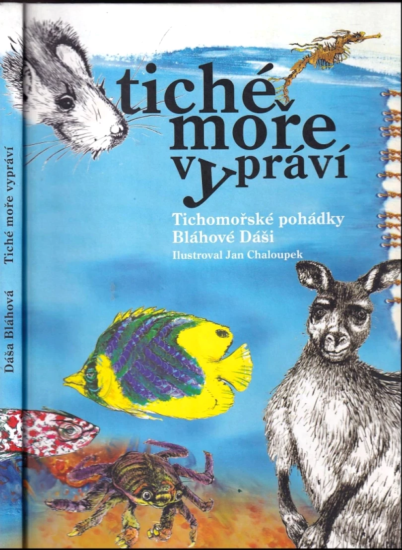 Tiché moře vypráví (Dagmar Bláhová, 2006)