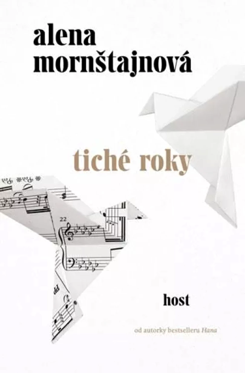 Tiché roky (Alena Mornštajnová, 2021)