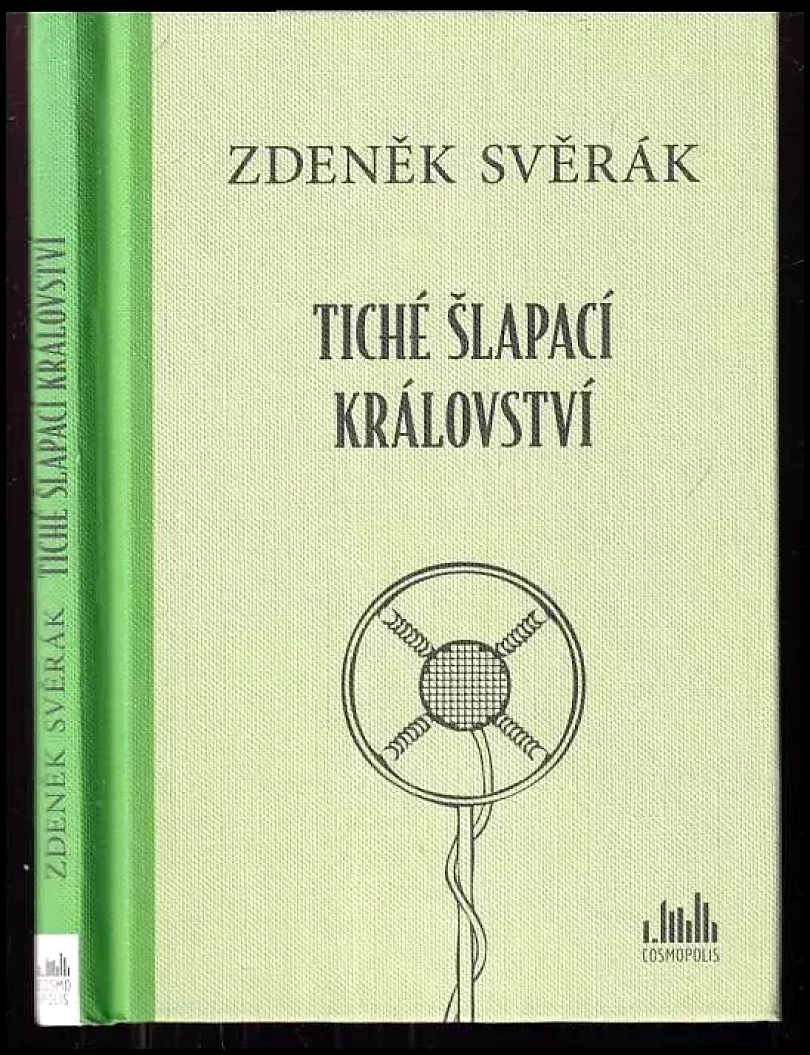 Levně Tiché šlapací království (Zdeněk Svěrák, 2017)