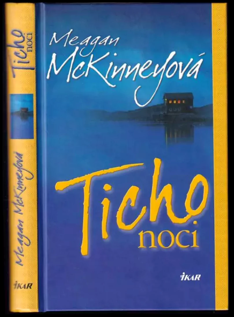 Levně Ticho noci (Meagan McKinney, 2004)
