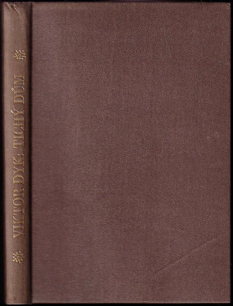 Tichý dům (Viktor Dyk, 1921)